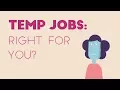 Is a Temp Job Right for You