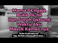 Lagu Kisah Nyata  “Aduh jangan keras-keras, sakit.. Coba sekarang kamu isep susu Mbak..”
