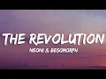 Egzod \u0026 Neoni - The Revolution (Lyrics)