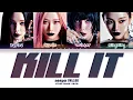 Download Lagu aespa (에스파) 'Kill It' Lyrics (Color Coded Lyrics)