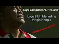 Lagu Didi Kempot - Cidro (lagu Campursari bikin merinding)