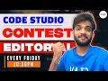 Codestudio Contest 12 Editorial Live Problem Solving Striver