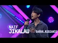 DANAR WIDIANTO - NAIF_Jikalau - XFactor Indonesia