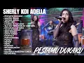 Lagu PESTAMU DUKAKU - Sherly KDI Dangdut Koplo Full ALbum 2024