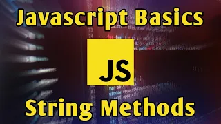 JavaScript String Methods