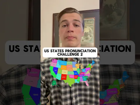 US States Pronunciation Challenge 2