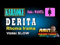 Download Lagu DERITA Rhoma Irama KARAOKE Nada WANITA Versi SLOW