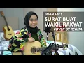 Download Lagu SURAT BUAT WAKIL RAKYAT - IWAN FALS COVER BY REGITA