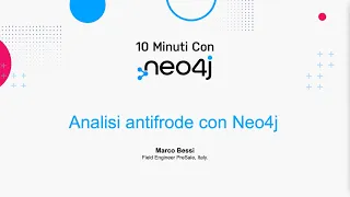 Thumbnail for Analisi antifrode con Neo4j (10 min) video