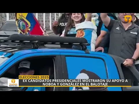 Ex candidatos presidenciales mostraron su apoyo a Noboa y González en el balotaje