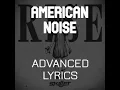 Download Lagu Skillet - American Noise (Advanced Lyrics)