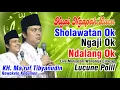 Download Lagu PENGAJIAN NGAPAK LUCUNE POLL KH. MA'RUF TIBYANUDIN KEBUMEN MP3