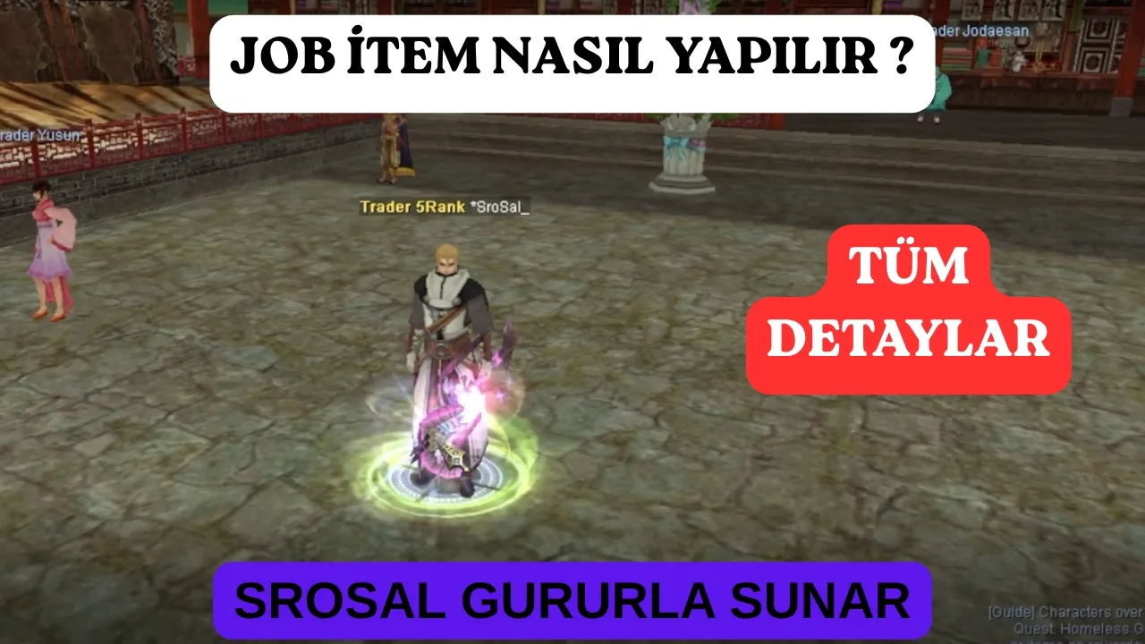 SİLKROAD JOB İTEM NASIL YAPILIR | DETAYLI ANLATIM