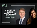 David Grigsby s Transformative Virtual Physical Therapy Sessions