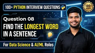 Python Coding Interview Question Find the Longest Word in Python Data Science