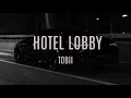 Download Lagu Hotel lobby - Tobii lyrics (English lyrics)