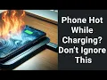 Why Does My Phone Heat Up When Charging Here s How You Can Fix It