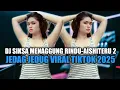Download Lagu DJ SIKSA MENANGGUNG RINDU | DJ AISHITERU 2 JEDAG JEDUG VIRAL TIKTOK 2025