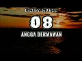 Download Lagu 08 | Angga Dermawan [Lirik Lagu]