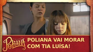 Tia Luísa recebe Poliana para morar em sua casa | As Aventuras de Poliana