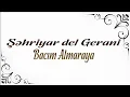 Download Lagu Şəhriyar del Gerani - Bacım Almaraya - Kamran M. YuniS