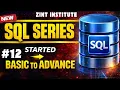 SQL DML Commands in Hindi INSERT UPDATE DELETE SELECT Explained Episode 12 Zint Institute