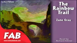 The Rainbow Trail Full book by Zane GREY by Action Adventure Fiction General Fiction