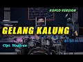Download Lagu KOPLO CAMPURSARI WENAKKK!!! GELANG KALUNG COVER KOPLO VERSION