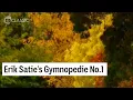 Download Lagu Erik Satie's Gymnopedie No.1