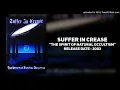 Download Lagu Suffer In Crease - The Spirit Of Natural Occultism (2003) Full Album
