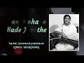 Man Mohana Bade Jhoothe | Lata Mangeshkar |Seema -1955 |Timeless Classical Masterpiece| Melody Queen