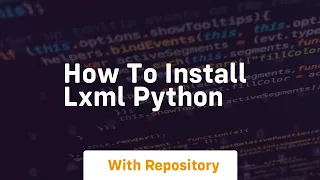 how to install lxml python