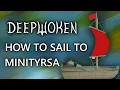 How To Sail to LUMINANT Deepwoken