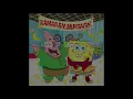Lagu Ana Spongebob (slowed + reverb)