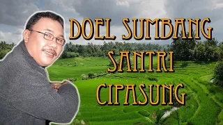 Download Doel Sumbang - Santri Cipasung | Pop Sunda MP3