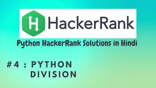 Hackerrank Python Division Python HackerRank Solutions in Hindi