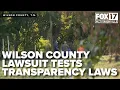 Wilson County lawsuit could test state transparency laws