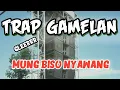Download Lagu DJ TRAP GAMELAN MUNG BISO NYAWANG CEK SOUND BASS GLER 2025