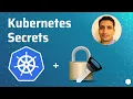 Kubernetes Secrets How to use kubernetes Secrets - Part 15