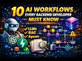 10 AI Workflows Every Backend Developer Must Know
