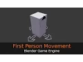 First Person Movement - Blender Game Engine Tutorial