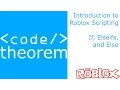 If Elseifs and Else - Introduction to Roblox Scripting
