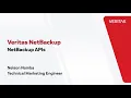 Using Veritas NetBackup APIs for automation and protection