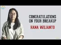 Download Lagu Hana Wilianto - Congratulations On Your Breakup (Lirik Dan Terjemahan)