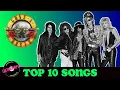 Guns N' Roses: Top 10 Songs (x3)