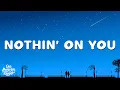 Download Lagu B.o.B - Nothin' On You (Lyrics) ft. Bruno Mars