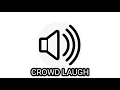 Download Lagu CROWD LAUGH SOUND EFFECT