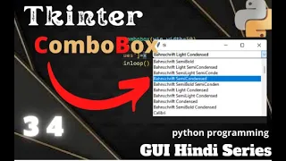 Combobox In tkinter 34 python Programming GUI Hindi Series