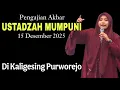 Lagu PENGAJIAN AKBAR BERSAMA USTADZAH MUMPUNI 15 DESEMBER 2025 DI KALIGESING PURWOREJO.