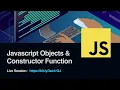 Javascript Objects Constructor Function